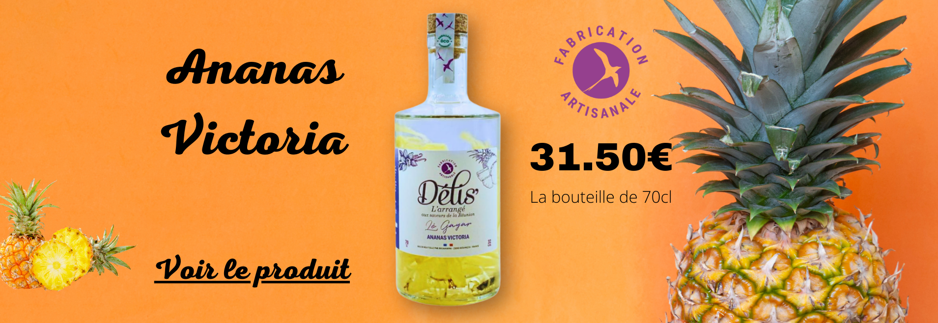 Ananas : le Rhum arrangé à l'ananas Victoria